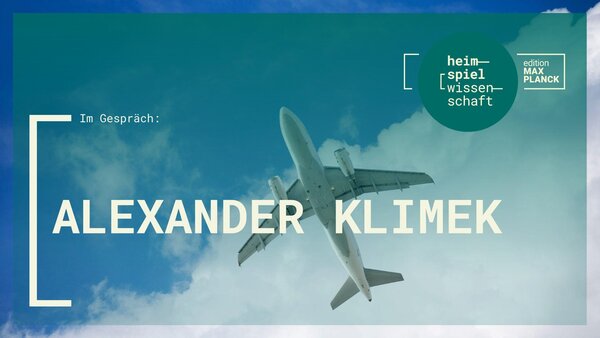 Heimspiel Wissenschaft Alexander Klimek 